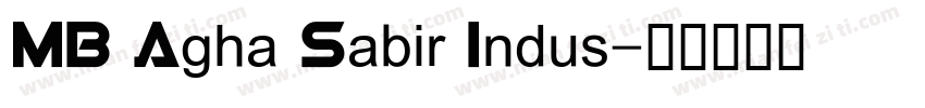 MB Agha Sabir Indus字体转换